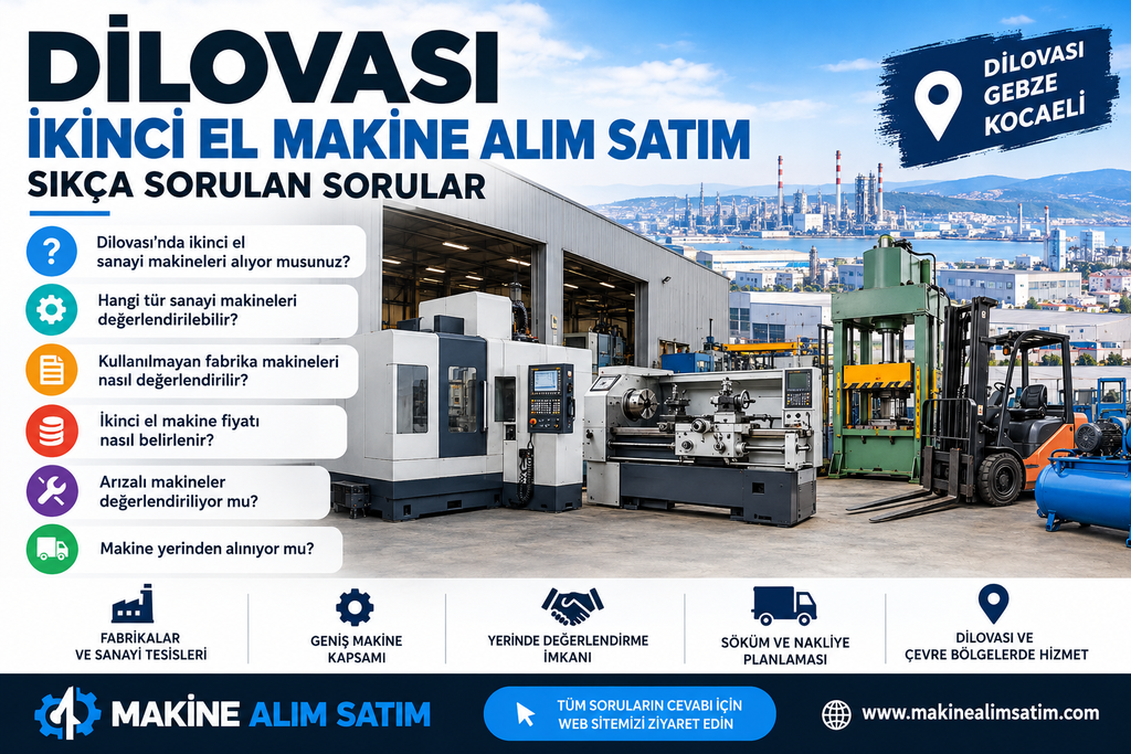 Dilovası ikinci el makine alım satım